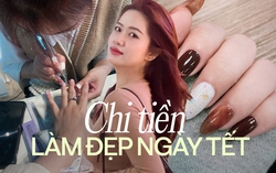 Đặt trước cả tháng, chờ đến nửa đêm để làm móng, làm tóc ăn Tết 