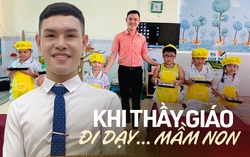 Thầy giáo mầm non từng bị định kiến, xì xào và thành quả ngọt ngào 