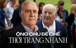 Ông chủ Zara: Hành trình từ cậu bé thợ may 14 tuổi đến đến chế thời trang nhanh hàng đầu thế giới