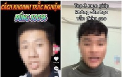 Nghe theo clip hướng dẫn "cách khoanh đáp án trúng 100%" trên TikTok, nhiều học sinh trượt tốt nghiệp