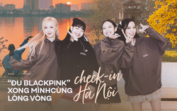 Cẩm nang vi vu Hà Nội nhân dịp concert BLACKPINK: Muôn vàn góc “sống ảo” gần SVĐ Mỹ Đình, đi cà phê từ sáng đến tối