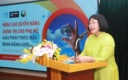 Tìm giải pháp căn cơ "Nâng cao quyền năng chính trị cho phụ nữ"