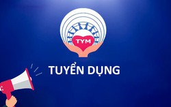Tổ chức Tài chính vi mô Tình Thương (TYM) thông báo tuyển dụng