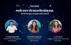 Đón xem: Tọa đàm "Phát huy tài nguyên bản địa để hỗ trợ phụ nữ phát triển kinh tế"
