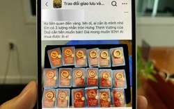 Vàng trên "chợ mạng": Thu mua không giới hạn, giá cao hơn 1-3 triệu đồng so với tiệm