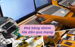 Phá băng nhóm lừa đảo qua mạng gần trăm tỷ đồng bằng gài bẫy nhận quà, ngoại tệ 