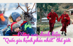 Đằng sau danh hiệu “Quốc gia hạnh phúc nhất” thế giới