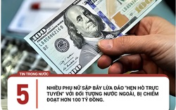 Tham gia hội nhóm “Hẹn hò trực tuyến” nhiều phụ nữ bị chiếm đoạt số tiền hơn 100 tỷ
