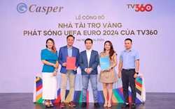 Casper là Nhà tài trợ vàng phát sóng UEFA Euro 2024 tại Việt Nam