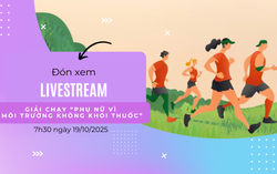 7h30 sáng 19/10: Đón xem livestream Giải chạy “Phụ nữ Vì môi trường không khói thuốc”