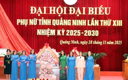 6 nội dung Hội LHPN Quảng Ninh cần nghiên cứu, triển khai trong nhiệm kỳ mới