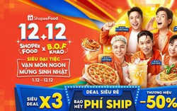 Lời mời dự sinh nhật 12.12: bạn chỉ việc ăn ngon, còn deal “sang xịn mịn” đã có ShopeeFood lo