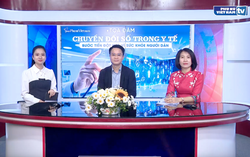 Tọa đàm: "Chuyển đổi số trong y tế - Bước tiến đột phá vì sức khỏe người dân"