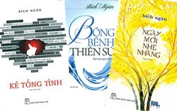 Nhà văn Bích Ngân: Reo ca thánh thót với nhiều cung bậc