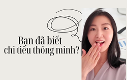 Nghệ thuật quản lý chi tiêu: Cách giữ thăng bằng giữa "hôm nay" và "ngày mai"
