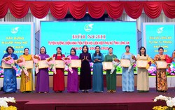 Hội LHPN tỉnh Long An tuyên dương 20 tập thể và 30 cá nhân điển hình tiên tiến
