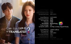 Ê kíp người Việt phụ trách kỹ xảo hình ảnh phim "Tiếng yêu này anh dịch được không?" là ai?