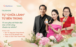 Talkshow: Tự "chữa lành" từ bên trong - Vì sao phụ nữ hiện đại tìm về lối sống thuận tự nhiên?