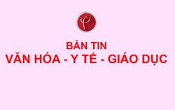 Bản tin Văn hóa - Y tế - Giáo dục ngày 2/2/2026