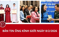 Bản tin Ống kính giới ngày 8/2/2026