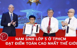 Nam sinh lớp 5 ở TPHCM đạt điểm Toán cao nhất thế giới