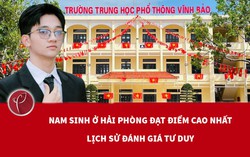 Nam sinh ở Hải Phòng đạt điểm cao nhất lịch sử đánh giá tư duy