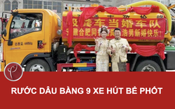 Rước dâu bằng 9 xe hút bể phốt