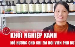 Cùng doanh nghiệp mở hướng khởi nghiệp xanh cho chị em, hội viên phụ nữ
