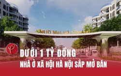 Hà Nội sắp mở bán nhà ở xã hội dưới 1 tỷ đồng - Tín hiệu tích cực cho giấc mơ an cư