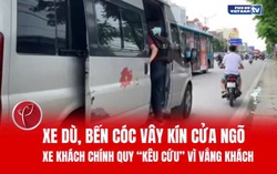 Hà Nội: "Xe dù, bến cóc" ngang nhiên hoạt động, xe khách chính quy "ế ẩm"