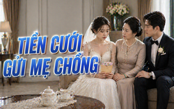 Thanh Tâm kể chuyện: Tiền cưới gửi mẹ chồng