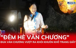 "Đêm hè Văn chương" - Đưa văn chương vượt ra khỏi khuôn khổ trang giấy