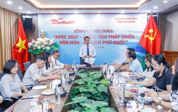 Công bố Hội thảo quốc tế “APEC 2027 - Nâng tầm phát triển văn hóa - du lịch Phú Quốc”
