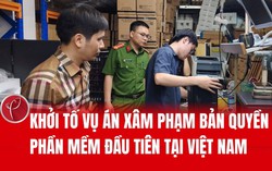 Khởi tố vụ án xâm phạm bản quyền phần mềm đầu tiên tại Việt Nam