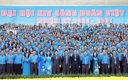 Đại hội Công đoàn Việt Nam XIV: Kỳ vọng những quyết sách đột phá cho nhiệm kỳ mới