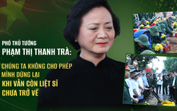 Phó Thủ tướng Phạm Thị Thanh Trà: "Chiến dịch 500 ngày đêm" và khát vọng đưa các liệt sĩ trở về