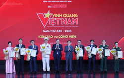 "Vinh quang Việt Nam 2026": Tôn vinh 8 tập thể, 5 cá nhân kiến tạo và cống hiến