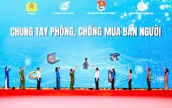 Đẩy mạnh phòng, chống mua bán người, đặc biệt là trên không gian mạng