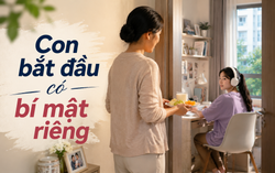 Trò chuyện cùng Thanh Tâm: Con bắt đầu có bí mật riêng