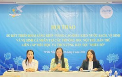 Nâng cao điều kiện nước sạch, vệ sinh tại các trường nội trú, bán trú vùng dân tộc thiểu số