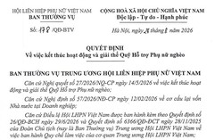 Kết thúc hoạt động và giải thể Quỹ Hỗ trợ Phụ nữ nghèo