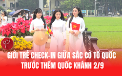 Nô nức check-in giữa sắc cờ Tổ quốc trước thềm Quốc khánh 2/9