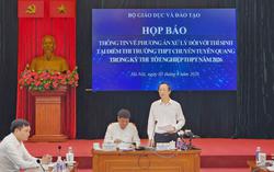 Hủy kết quả thi tại điểm thi Trường THPT chuyên Tuyên Quang, tổ chức thi lại toàn bộ các môn vào ngày 14/8