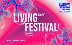 Liên hoan Sáng tạo & Thiết kế Việt Nam 2026 với chủ đề "Sống.Tạo"
