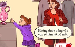 11 cụm từ bố mẹ đừng bao giờ nói với con, dễ làm hỏng tương lai bé