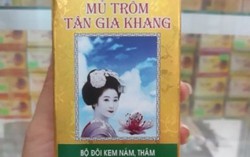 Thu hồi kem trắng da Mủ Trôm Tân Gia Khang của Công ty Tân Đại Dương