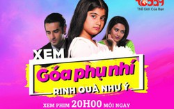Xem 'Góa phụ nhí' để rinh quà như ý