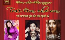 Đêm nhạc từ thiện cho bệnh nhân nhi mắc bệnh tim