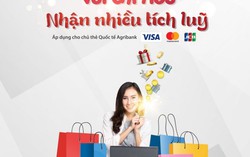 Vui chi tiêu nhận nhiều tích lũy cùng thẻ quốc tế Agribank
