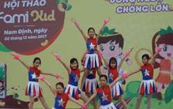 HỘI THAO FAMI KID “BÙNG NỔ” TẠI NAM ĐỊNH